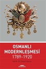 Osmanlı Modernleşmesi 1789-1920