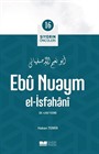 Ebû Nuaym El-İsfahanî / Siyerin Öncüleri 16