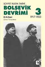 Bolşevik Devrimi 3 / Sovyet Rusya Tarihi 1917-1923