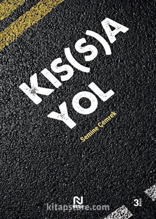 Kıs(s)a Yol