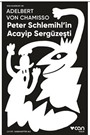 Peter Schlemihl'in Acayip Sergüzeşti