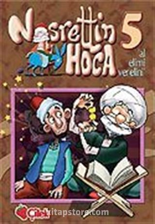 Nasrettin Hoca 5: 'Al Elimi Ver Elini'