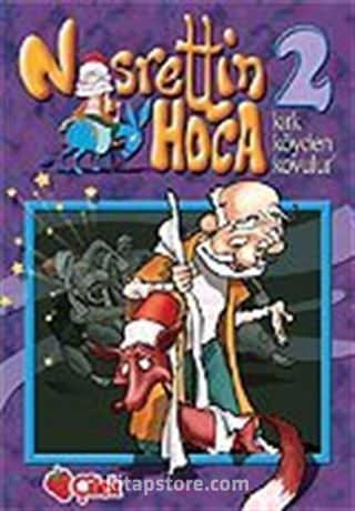 Nasrettin Hoca 2: 'Kırk Köyden Kovulur'