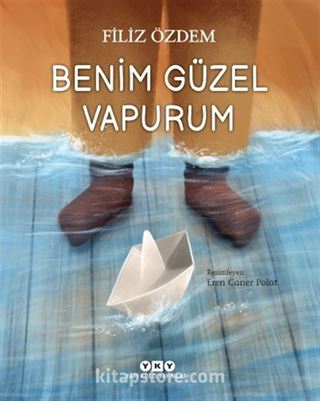 Benim Güzel Vapurum