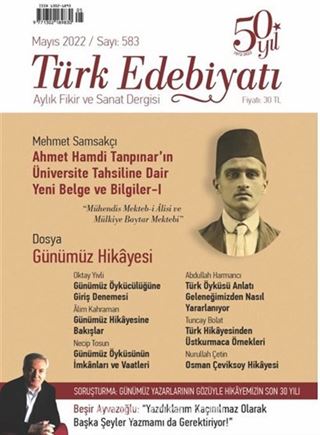 Türk Edebiyatı Aylık Fikir ve Sanat Dergisi Sayı: 583 Mayıs 2022