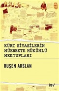 Kürt Siyasilerin Müebbede Hükümlü Mektupları