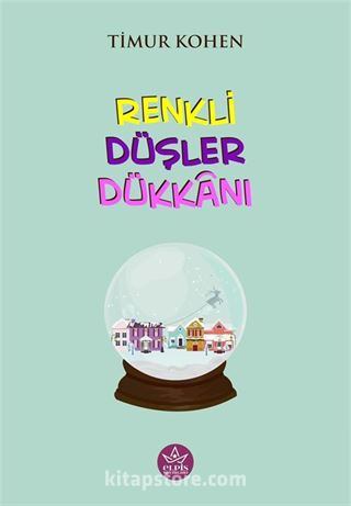 Renkli Düşler Dükkanı