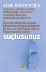 Suçlusunuz