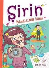 Şirin / Mahallenin Ruhu