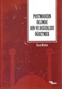 Postmodern İklimde Din ve Değerleri Öğretmek