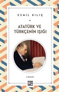 Atatürk ve Türkçenin Işığı