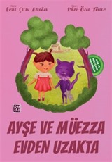 Ayşe ve Müezza Evden Uzakta / Ayşe ve Müezza'nın Maceraları