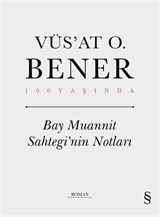 Bay Muannit Sahtegi'nin Notları (Ciltli)