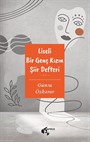 Liseli Bir Genç Kızın Şiir Defteri