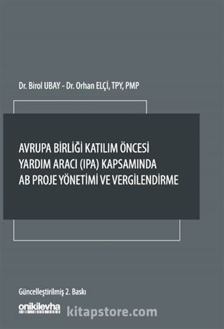 Avrupa Birliği Katılım Öncesi Yardım Aracı (IPA) Kapsamında AB Proje Yönetimi ve Vergilendirme