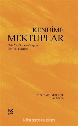 Kendime Mektuplar