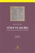 Yusuf ve Zeliha (Gramer-Metin-Çeviri-Notlar-Sözlük-Dizin-Tıpkıbaskı)