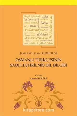 Osmanlı Türkçesinin Sadeleştirilmiş Dil Bilgisi