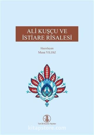 Ali Kuşçu ve İstiare Risalesi