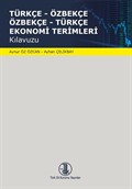 Türkçe - Özbekçe / Özbekçe - Türkçe Ekonomi Terimleri Kılavuzu