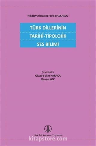 Türk Dillerinin Tarihî-Tipolojik Ses Bilimi