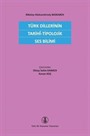 Türk Dillerinin Tarihî-Tipolojik Ses Bilimi