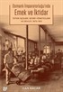 Osmanlı İmparatorluğu'nda Emek ve İktidar Tütün İşçileri, İşyeri Yöneticileri ve Devlet, 1872-1912