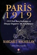Paris 1919: Dünyayı Değiştiren Altı Ay