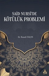 Said Nursî'de Kötülük Problemi