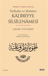Tarîkatlar ve Silsileleri - Kādiriyye Silsilenamesi
