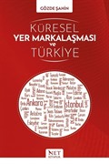 Küresel Yer Markalaşması ve Türkiye