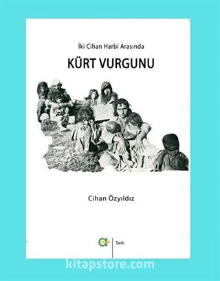 İki Cihan Harbi Arasında Kürt Vurgunu