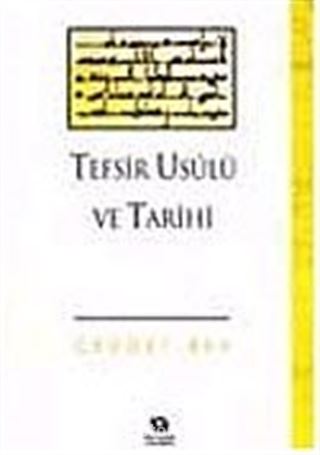 Tefsir Usulü ve Tarihi