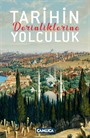 Tarihin Derinliklerine Yolculuk