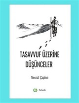 Tasavvuf Üzerine Düşünceler