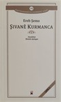 Şivane Kurmanca