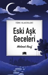 Eski Aşk Geceleri