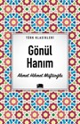 Gönül Hanım / Türk Klasikleri