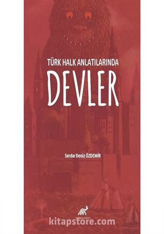 Türk Halk Anlatılarında Devler