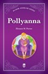 Pollyanna / Klasik Eserler Dizisi