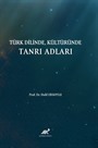 Türk Dilinde, Kültüründe Tanrı Adları
