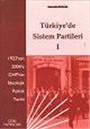 Türkiye'de Sistem Partileri 1