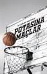 Potasina Maçlar