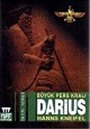 Darius: Büyük Pers Kralı