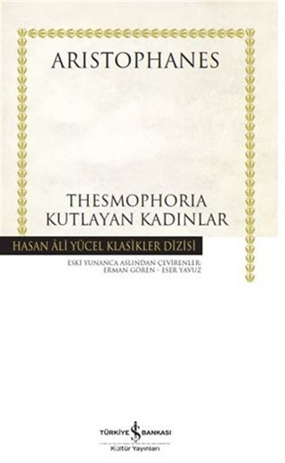 Thesmophoria Kutlayan Kadınlar - Ciltli