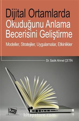 Diital Ortamlarda Okuduğunu Anlama Becerisini Geliştirme