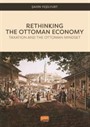 Rethınkıng The Ottoman Economy - Taxation and the Ottoman Mindset