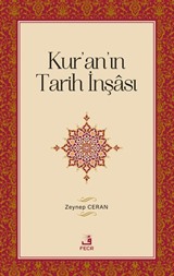 Kur'an'ın Tarih İnşası