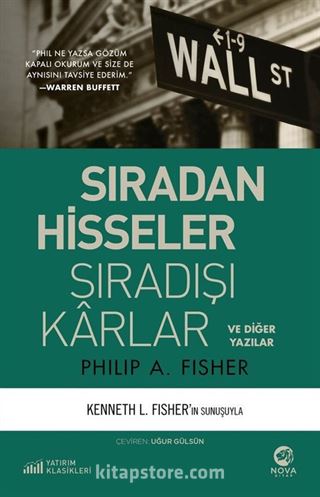 Sıradan Hisseler Sıradışı Karlar