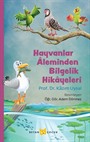 Hayvanlar Aleminden Bilgelik Hikayeleri